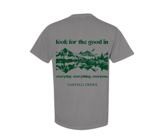 Look for the good in everyday, everything, everyone Comfort Colors Pocket Tee